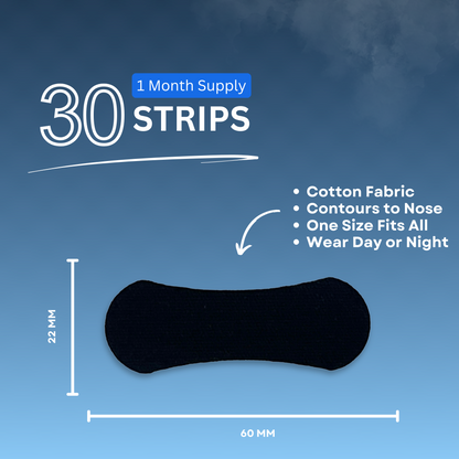 Image shows 1 month supply of 30 strips in the color black. They are 22mm by 60mm wide. They are cotton fabric, contours to the nose, a one size fits all, and you can wear day or night.